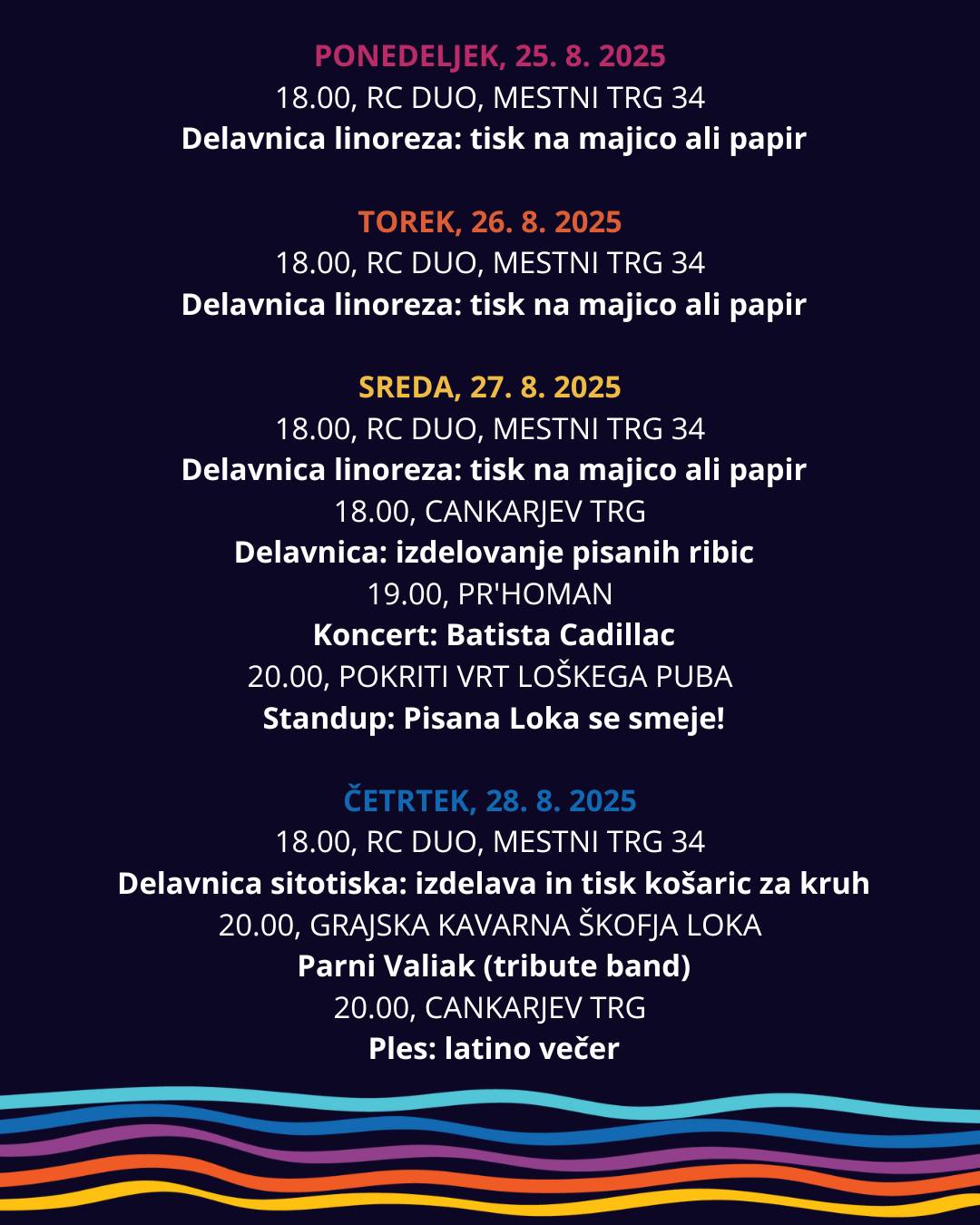 pisana loka v zadnjem tednu